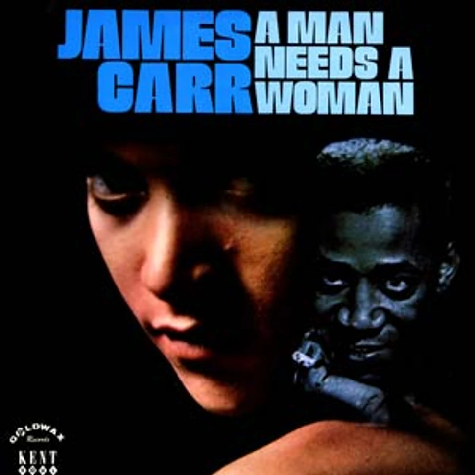 James Carr - A man needs a woman