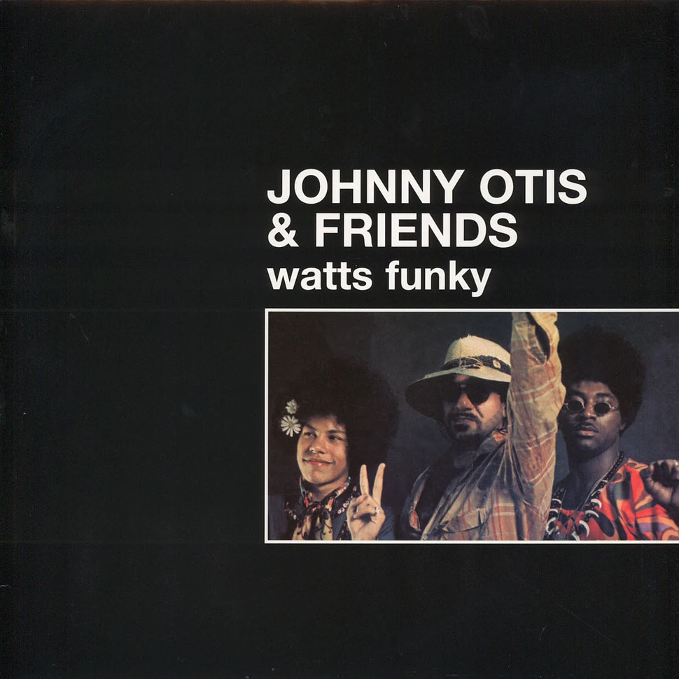 Johnny Otis & Friends - Watts funky