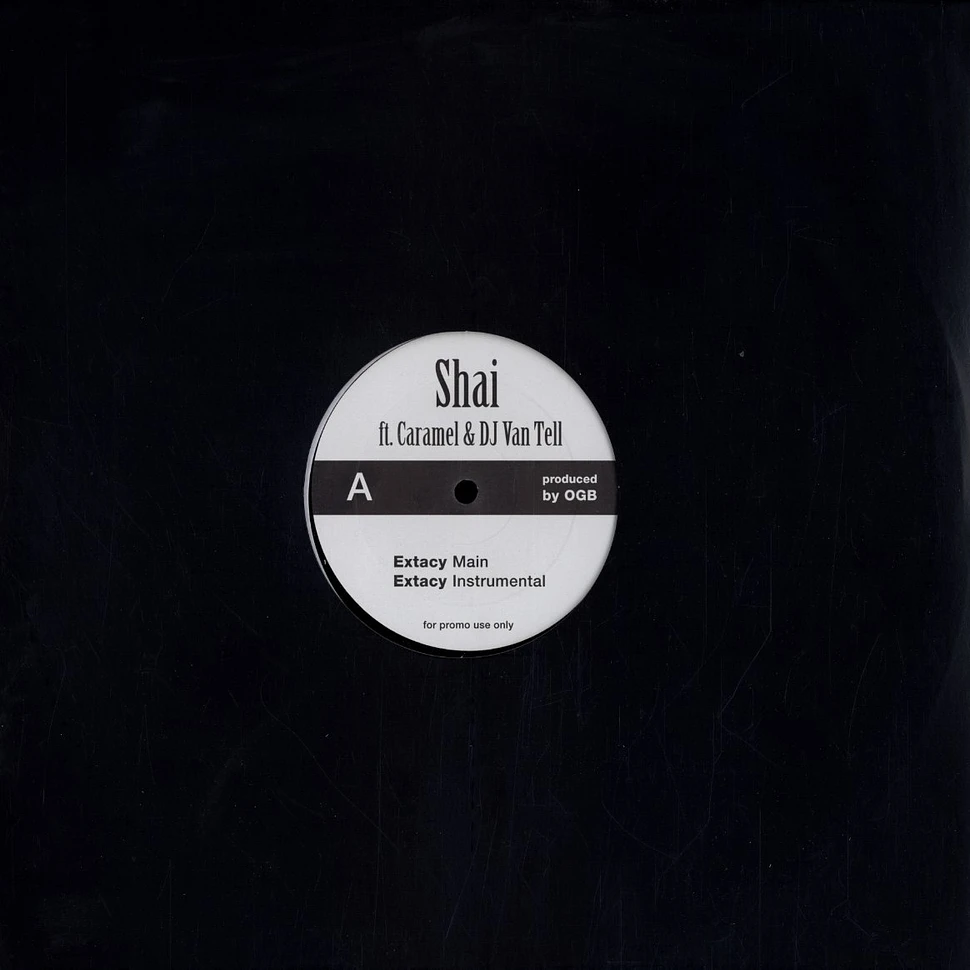 Shai - Extacy feat. Caramel & DJ Van Tell