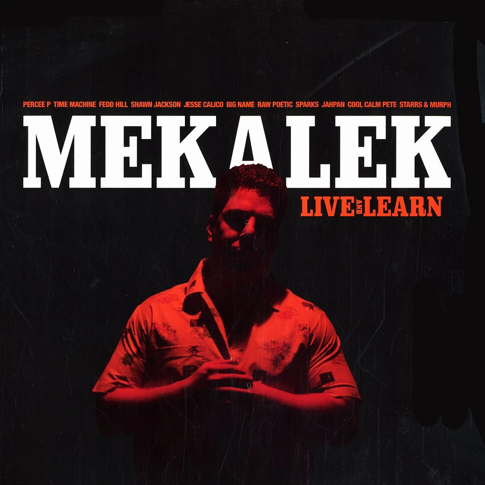 Mekalek of Time Machine - Live And Learn