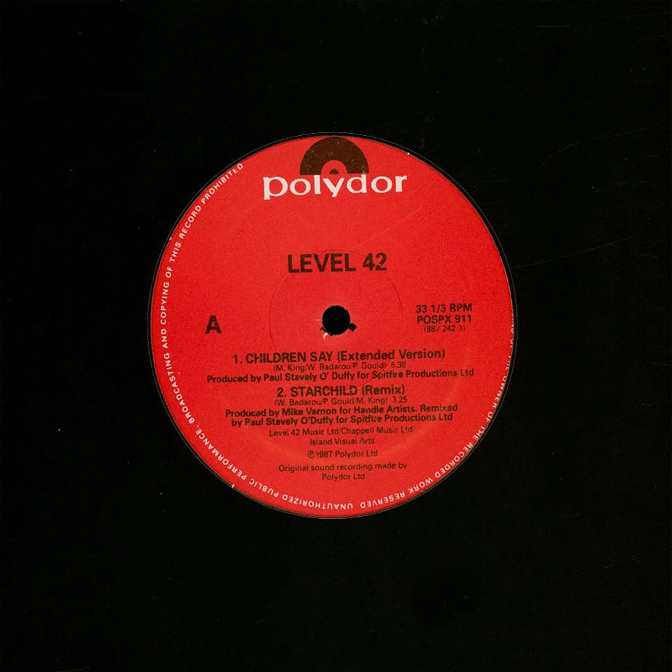Level 42 - Children Say / Starchild / The Platinum Edition Megamix