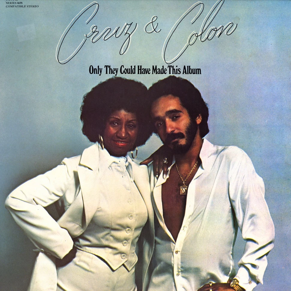 Cruz & Colon - Only they could have made this album
