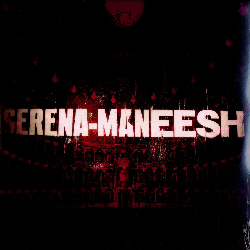 Serena-Maneesh - Serena-Maneesh