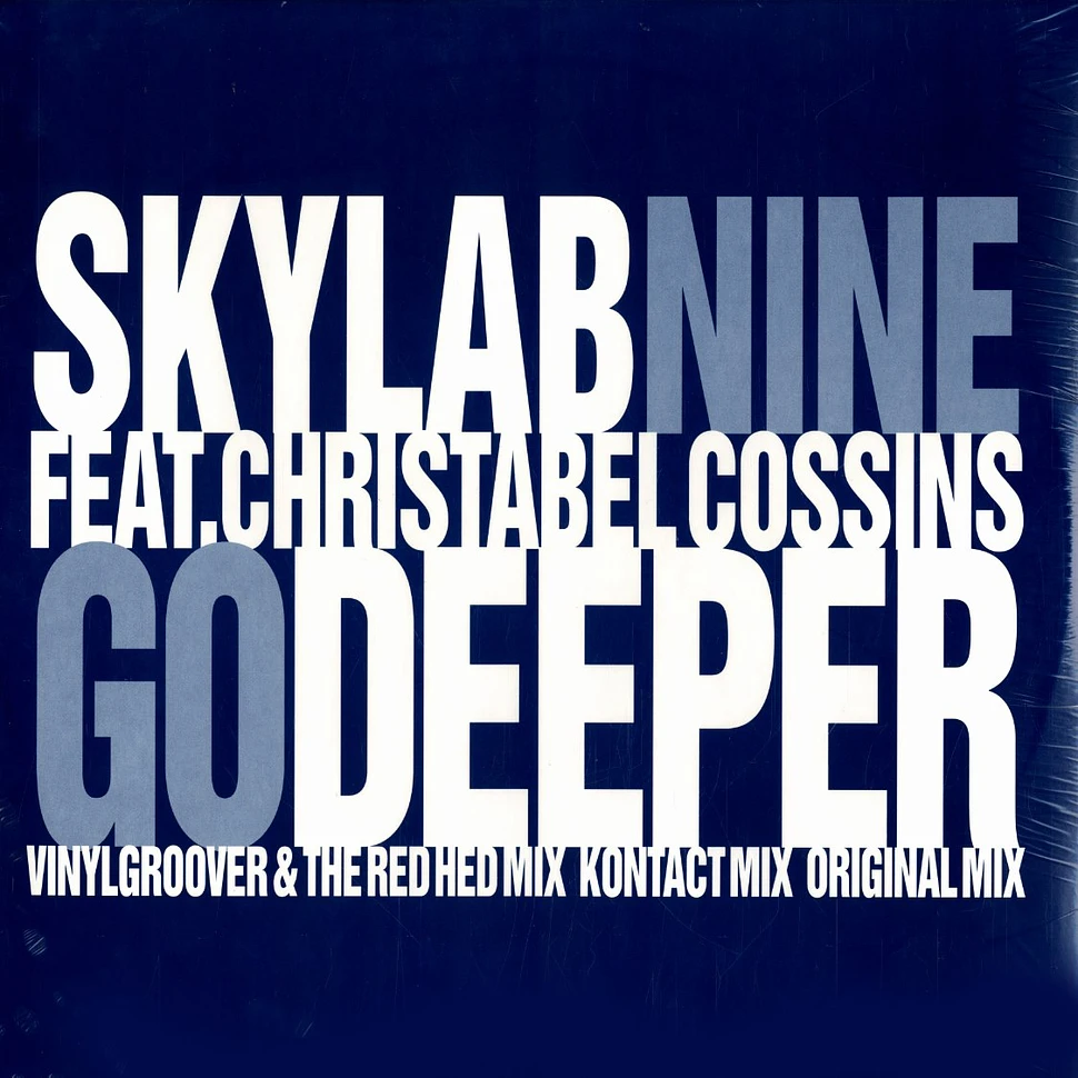 Skylab Nine - Go deeper feat. Christabel Cossins