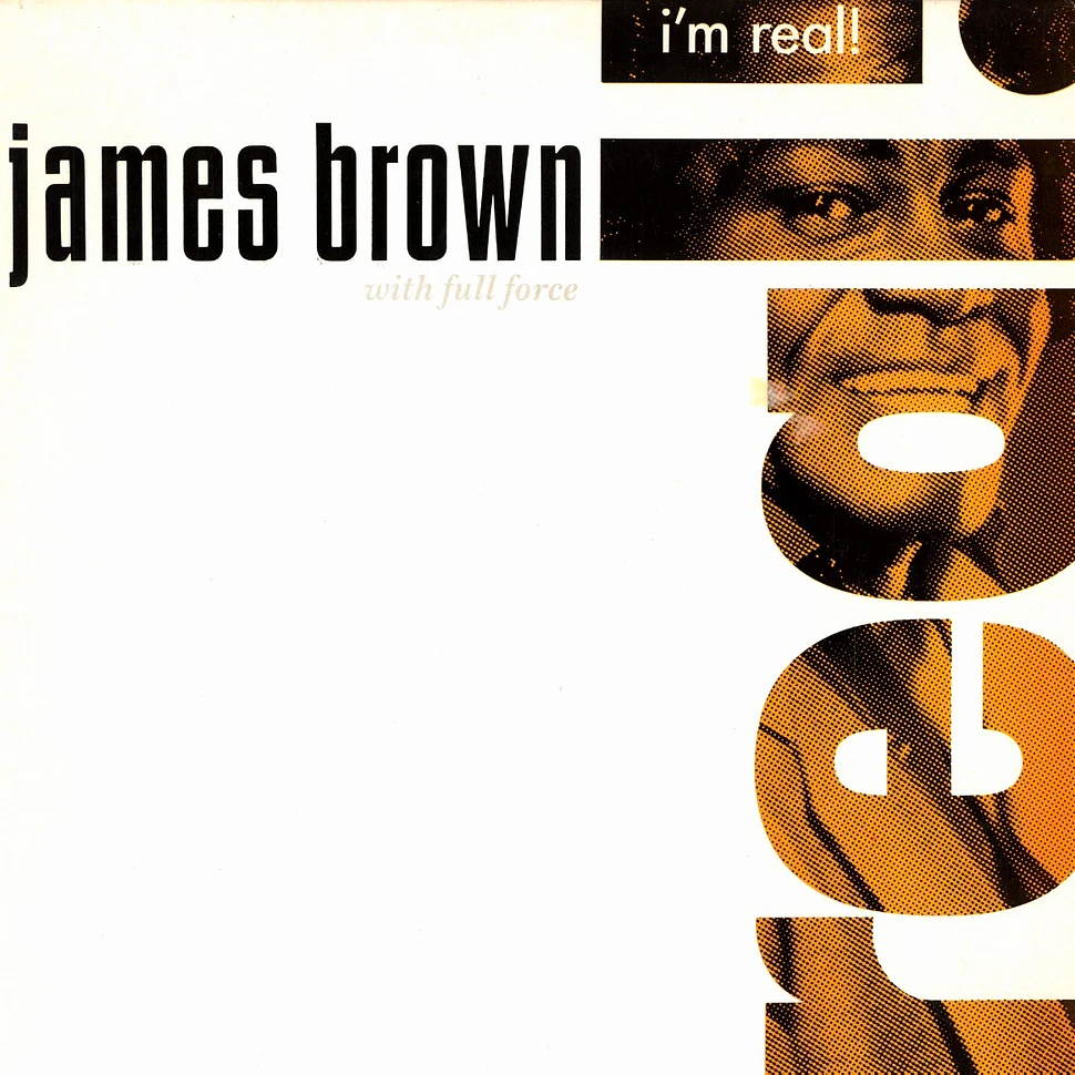 James Brown with Full Force - I'm real