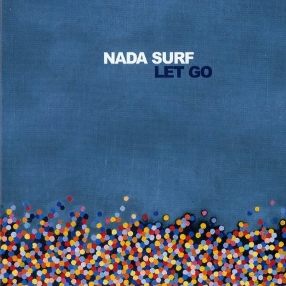 Nada Surf - Let go