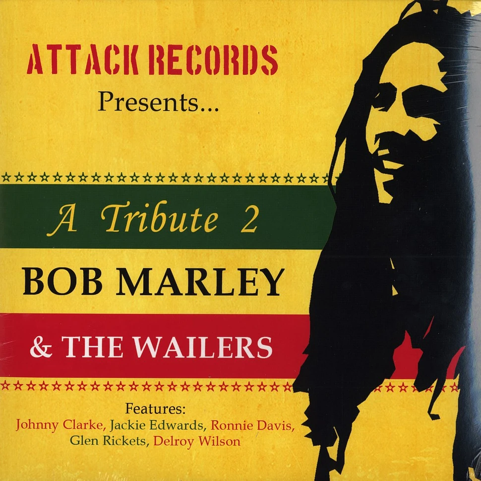 Bob Marley & The Wailers - A tribute 2 Bob Marley & The Wailers