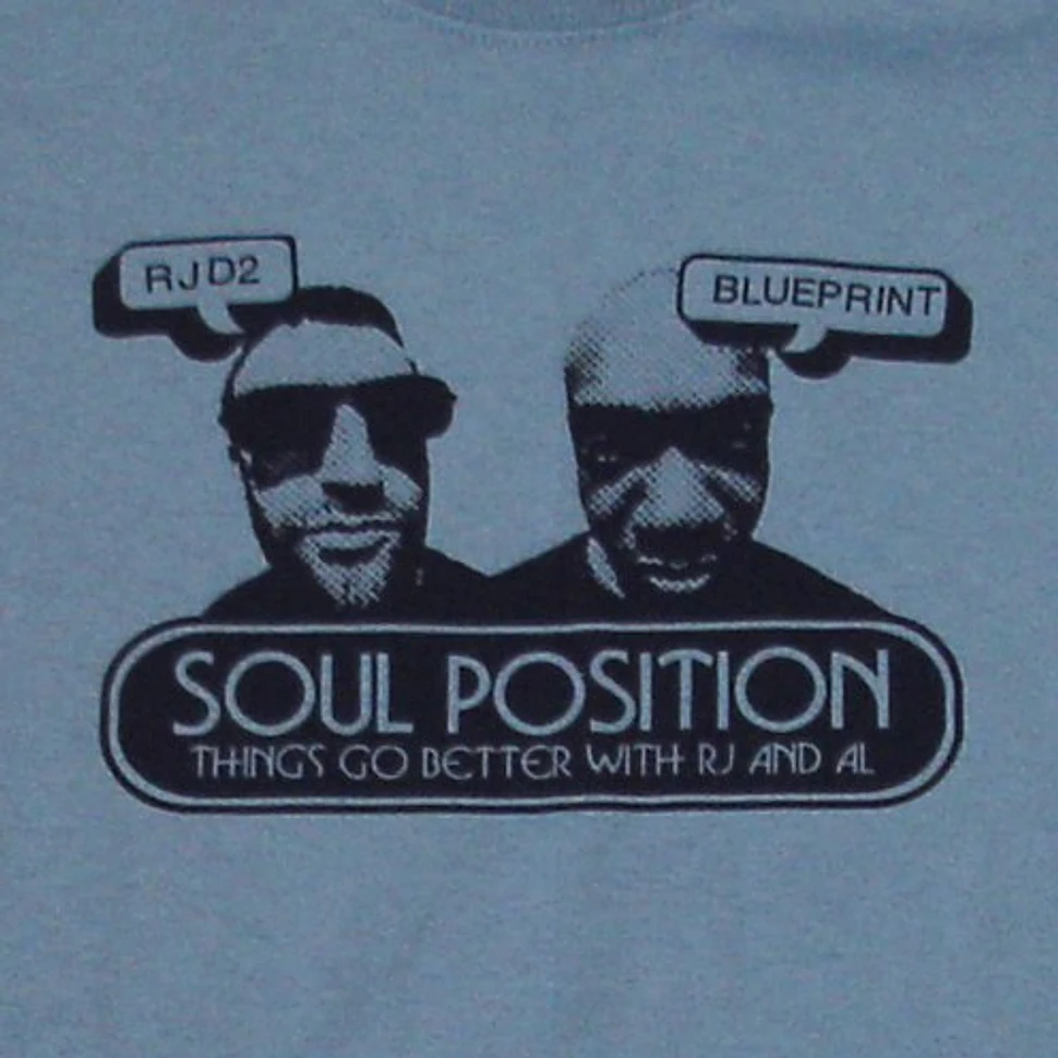 Soul Position (RJD2 & Blueprint) - Things go better with RJ & AL T-Shirt