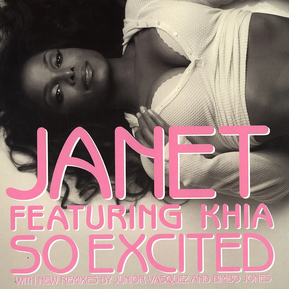 Janet Jackson - So excited remixes feat. Khia