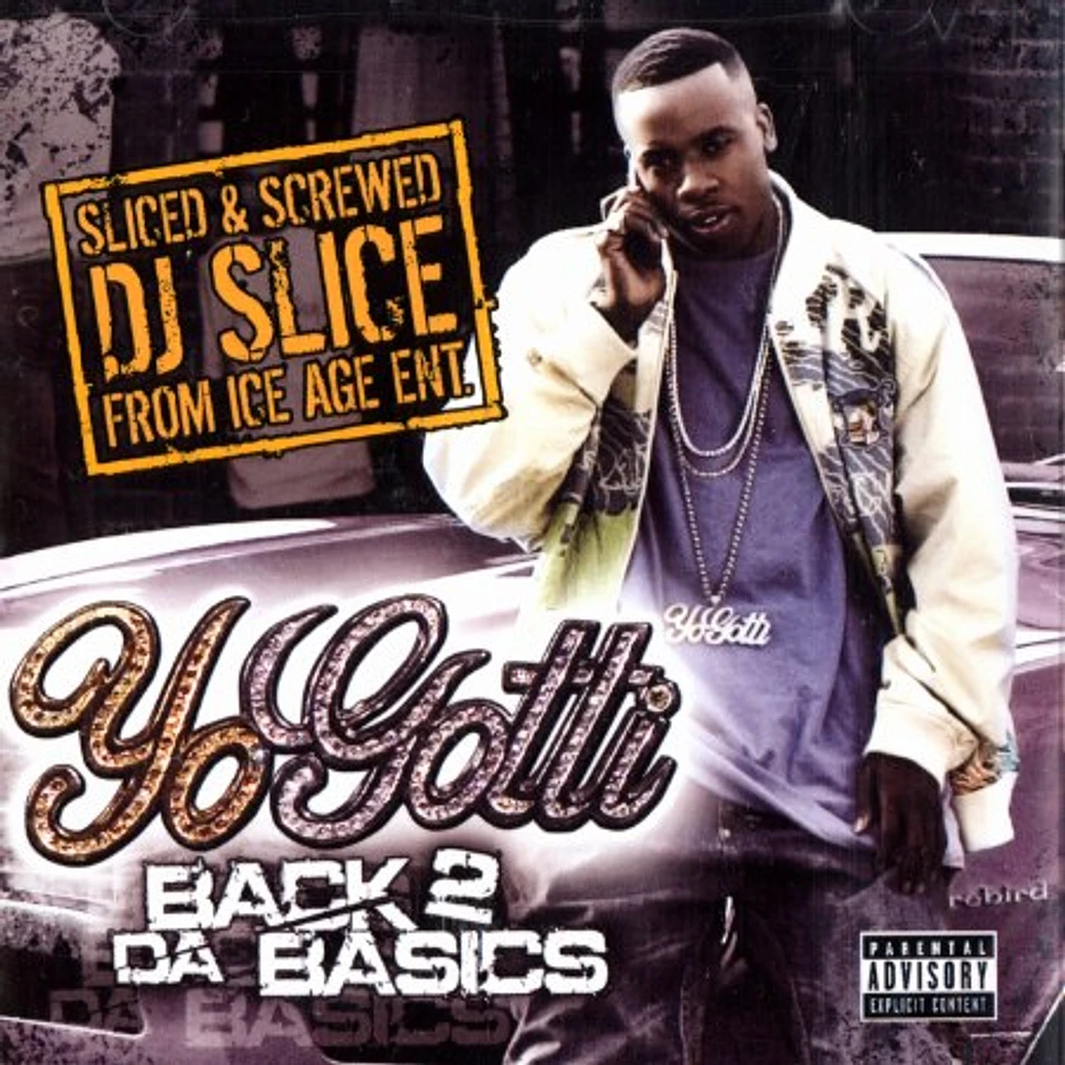 Yo Gotti - Back 2 da basics sliced & screwed by DJ Slice