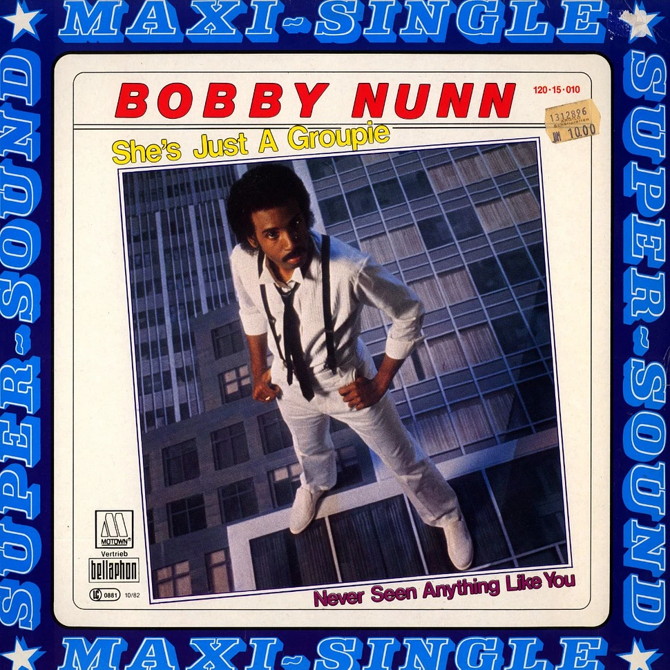 Bobby Nunn - She's just a groupie