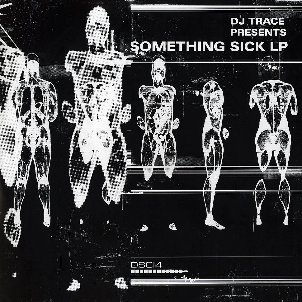 DJ Trace presents - Something sick