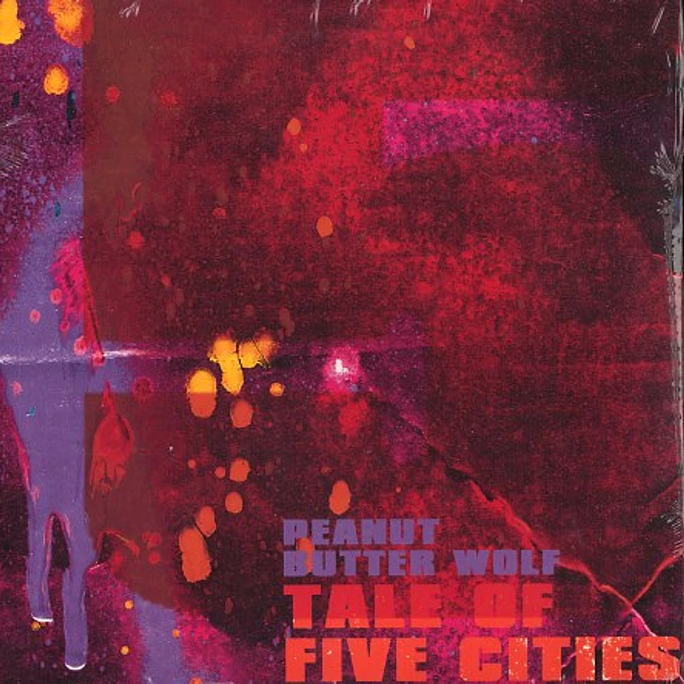 Peanut Butter Wolf - Tale of five cities