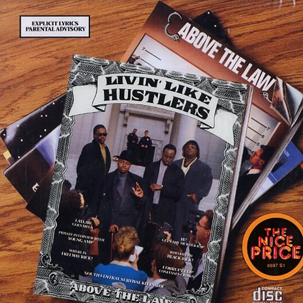 Above The Law - Livin' like hustlers