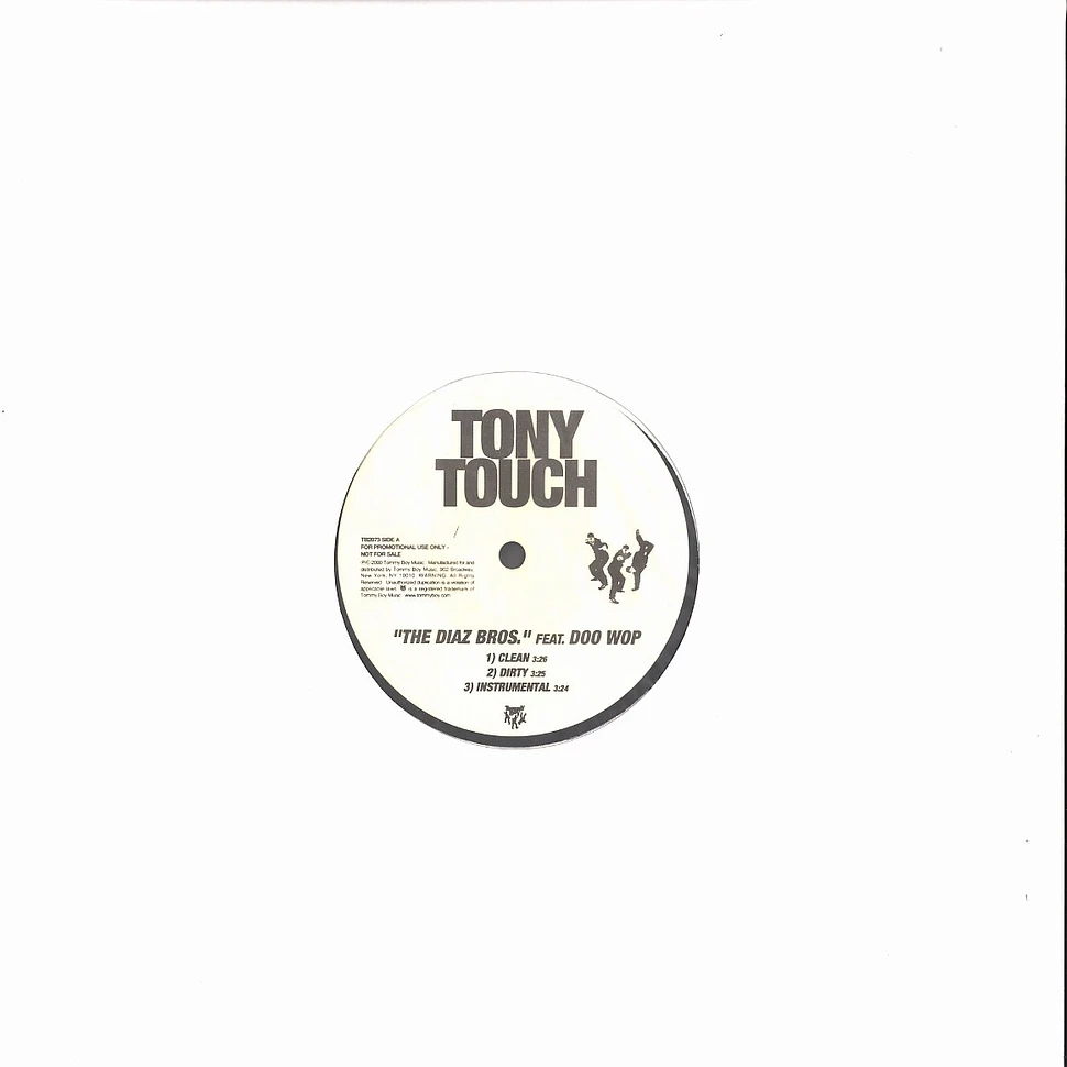 Tony Touch - The diaz bros feat. Doo Wop