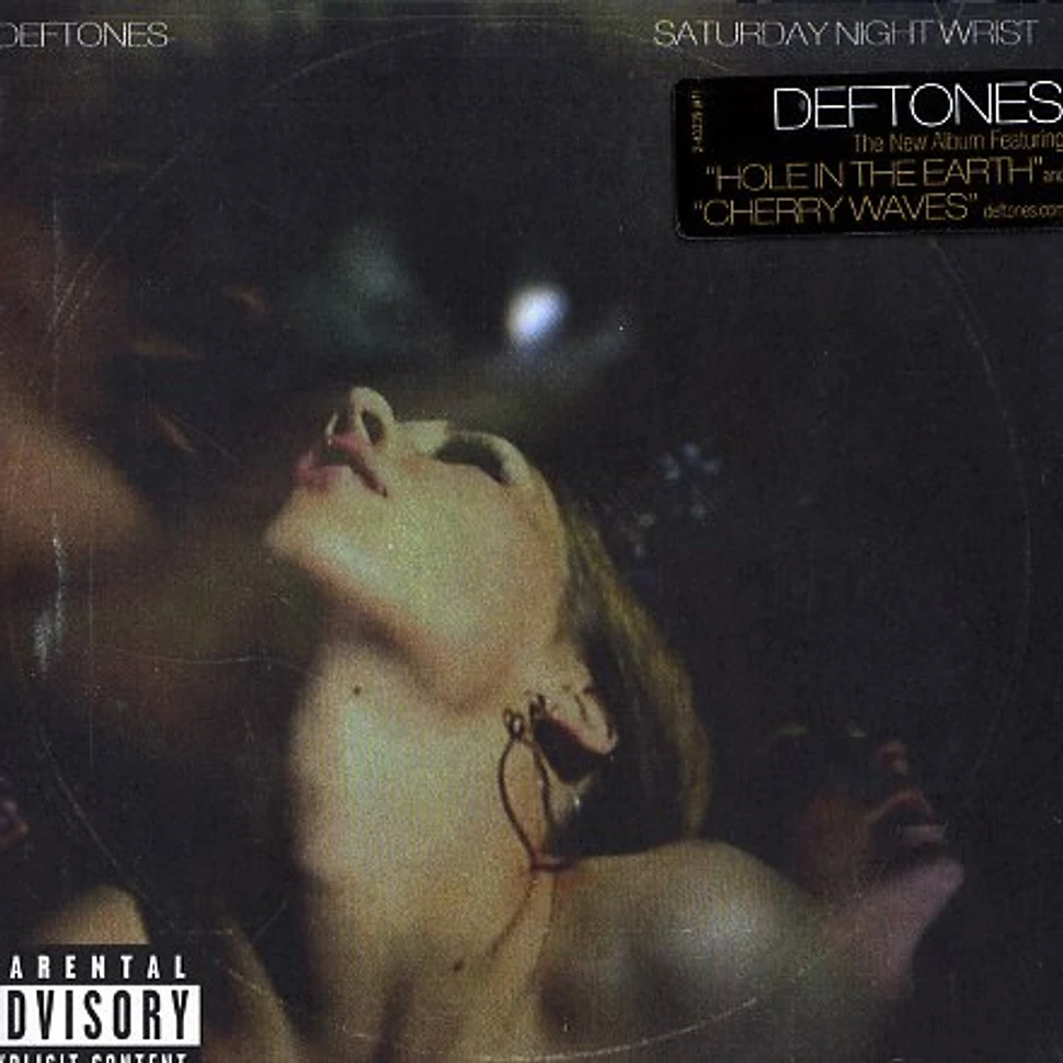 Deftones - Saturday night wrist