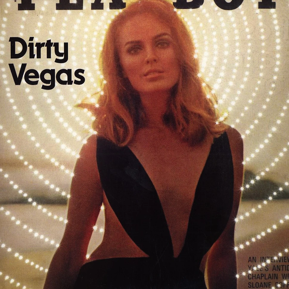 Dirty Vegas - Walk into the sun
