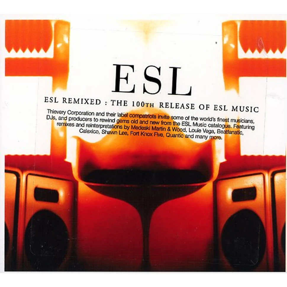 ESL Remixed - The 100th release of ESL Music