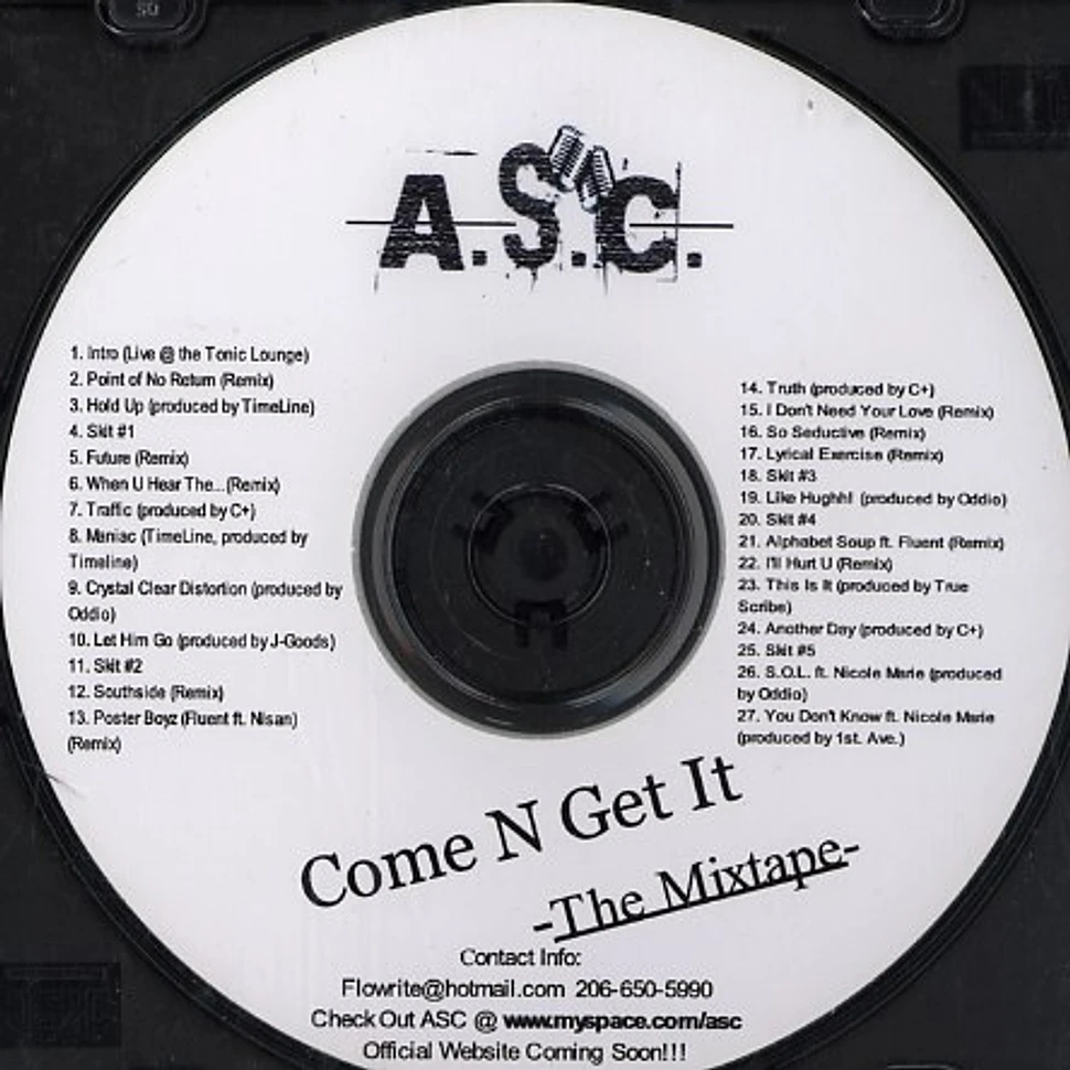 ASC (Altered State Of Consciousness) - Come n get it mixtape