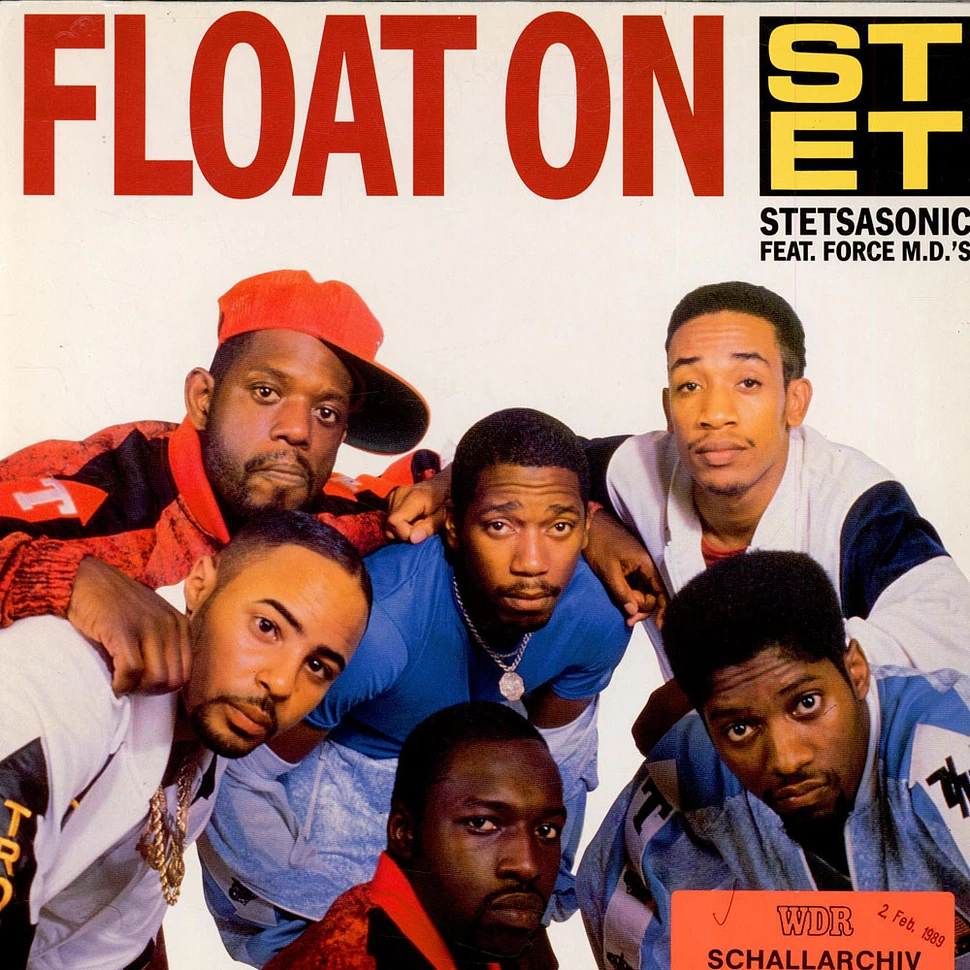 Stetsasonic Feat. Force MD's - Float On