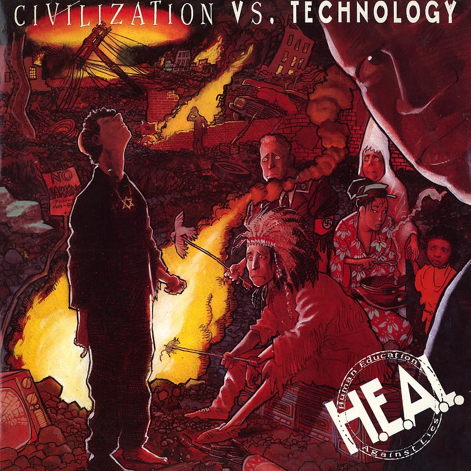 H.E.A.L. (Human Education Against Lies) - Civilization vs. technology