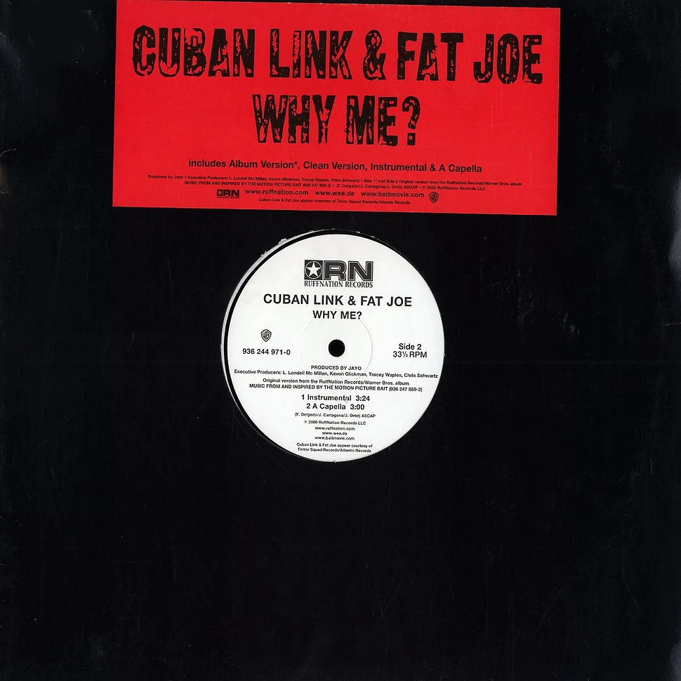 Cuban Link & Fat Joe - Why me