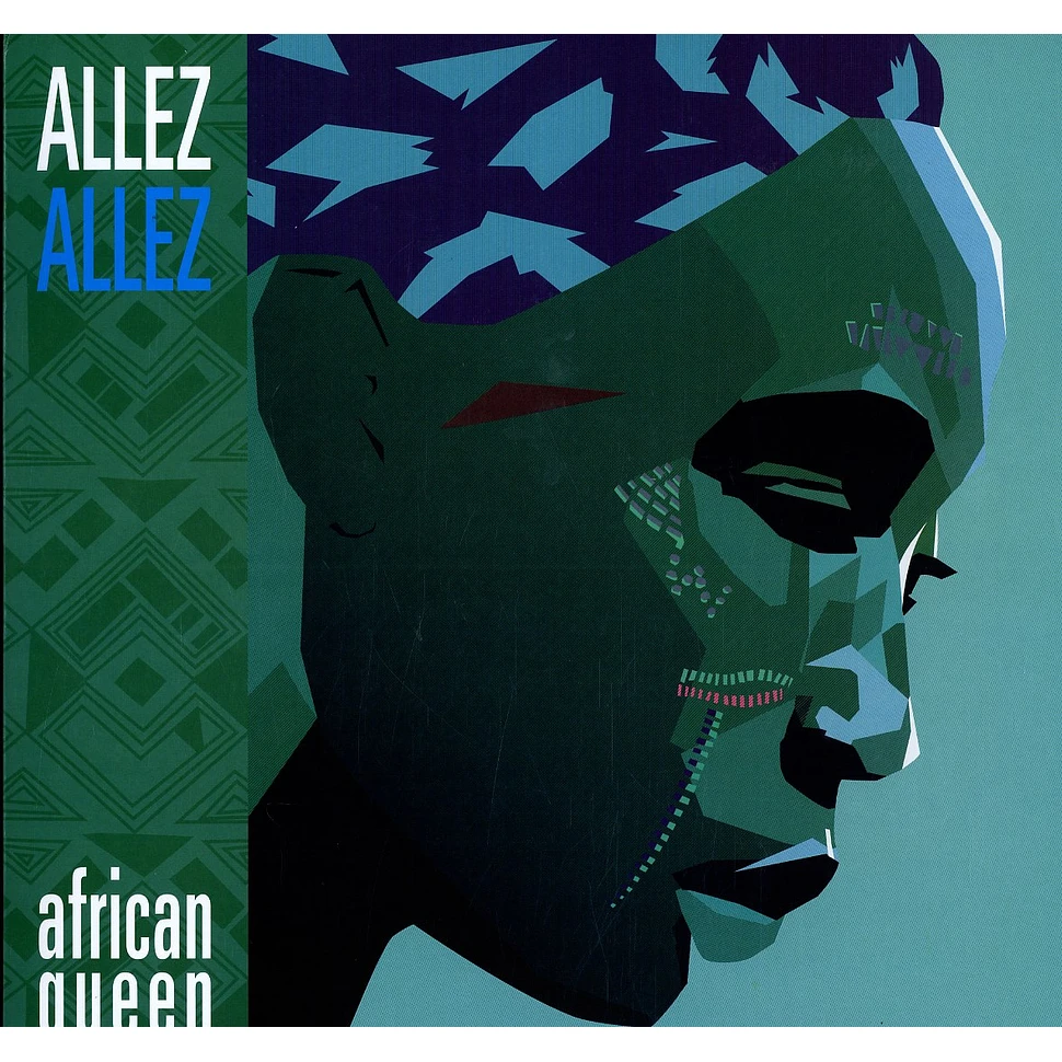 Allez Allez - African queen