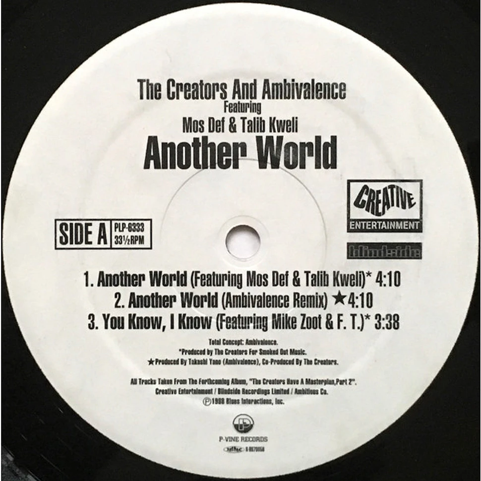 The Creators & Ambivalence Featuring Mos Def & Talib Kweli - Another World