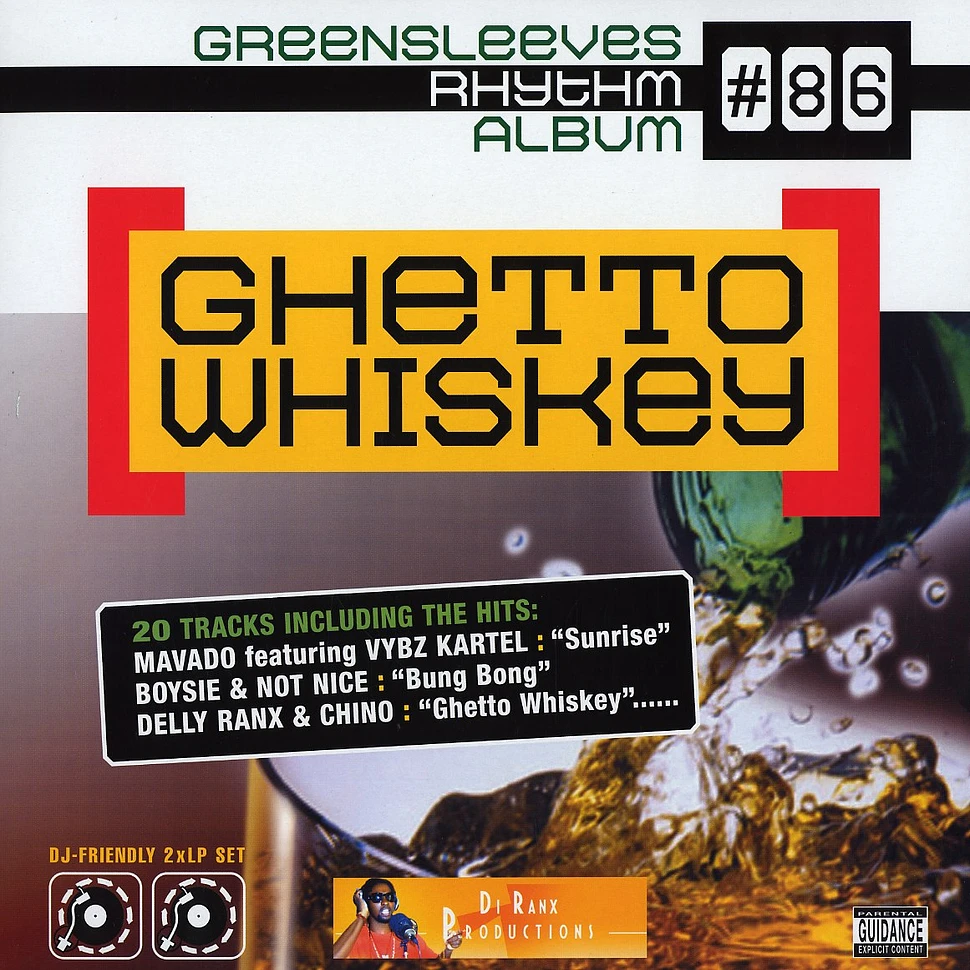 Greensleeves Rhythm Album 86 - Ghetto whiskey