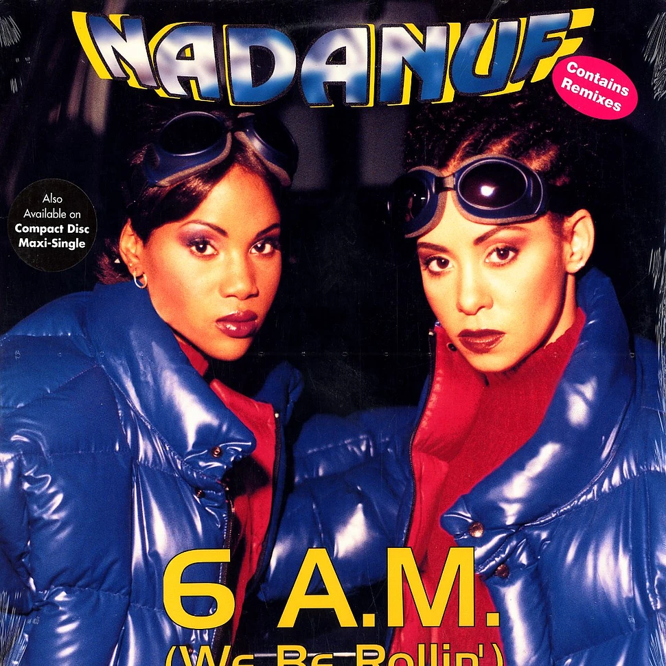 Nadanuf - 6 a.m. (we be rollin) remixes feat. Smoove Assassin