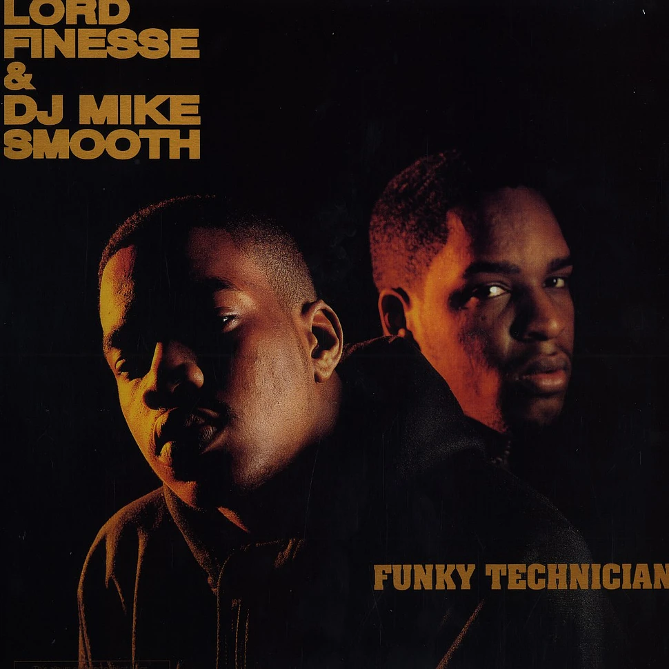 Lord Finesse & DJ Mike Smooth - Funky technician