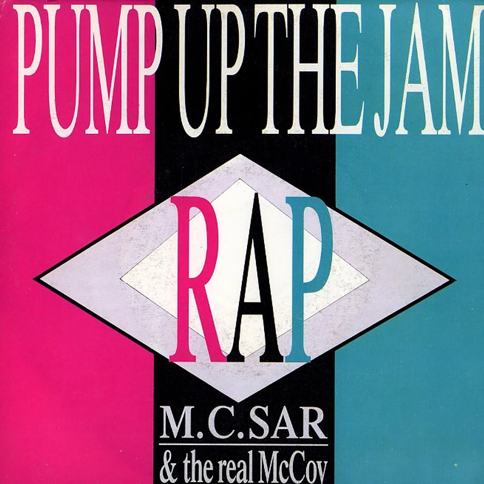M.C. Sar & The Real McCoy - Pump up the jam