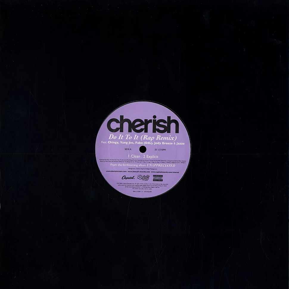Cherish - Do it to it remix feat. Chingy, Young Joc, Fabo of D4L, Jody Breeze & Jazze Pha