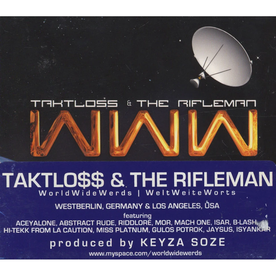 Taktloss & The Rifleman - WWW