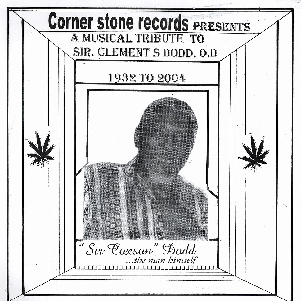 Corner Stone Records presents - A musical tribute to Coxone Dodd