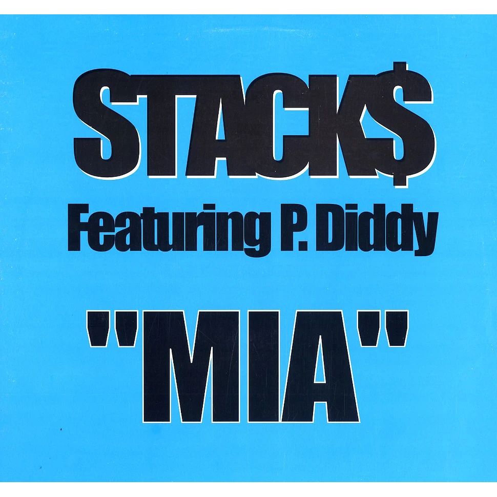 Stacks - Mia feat. P.Diddy