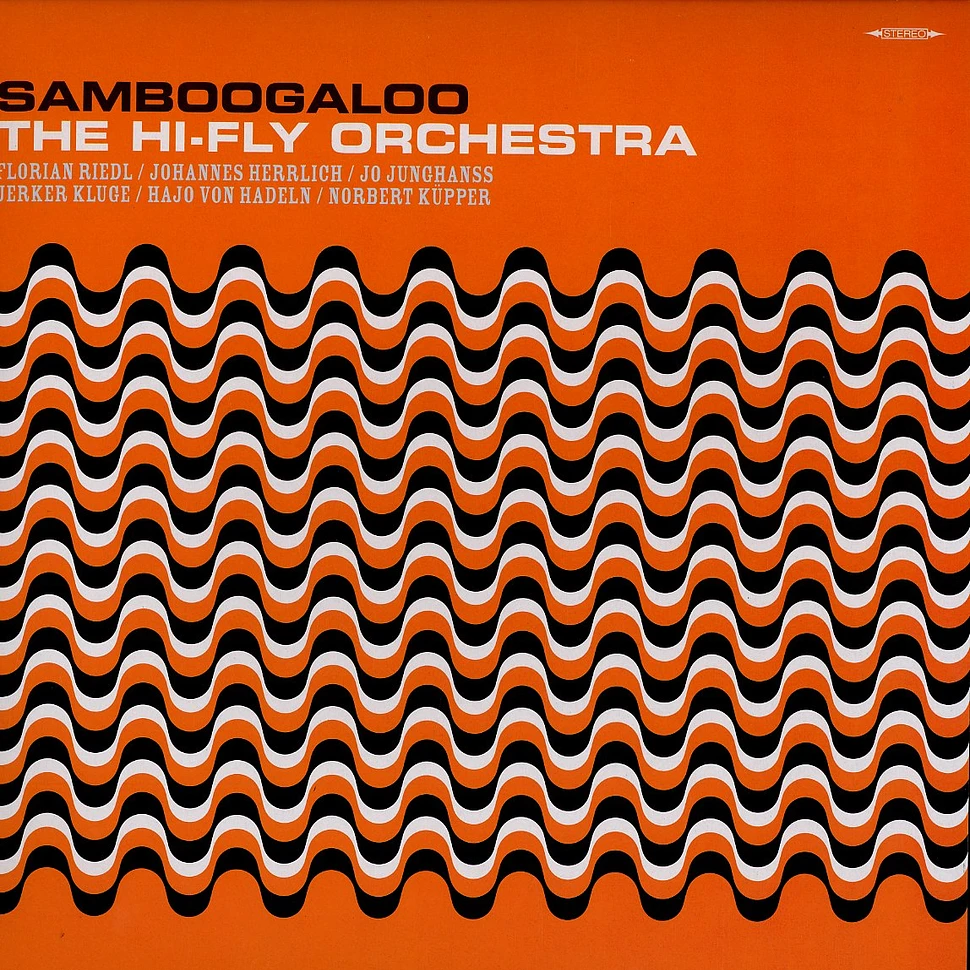 The Hi-Fly Orchestra - Samboogaloo