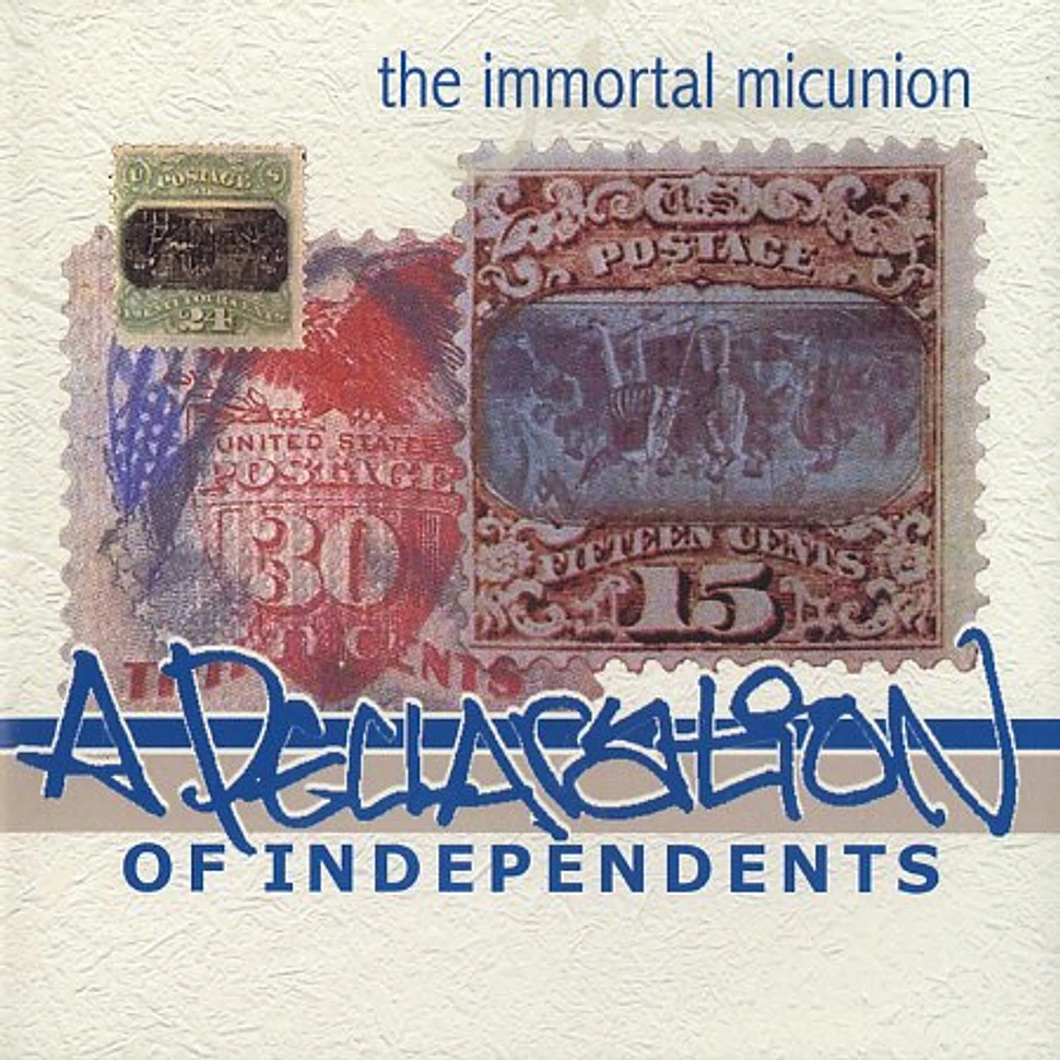 The Immortal Micunion - A declaration of independents