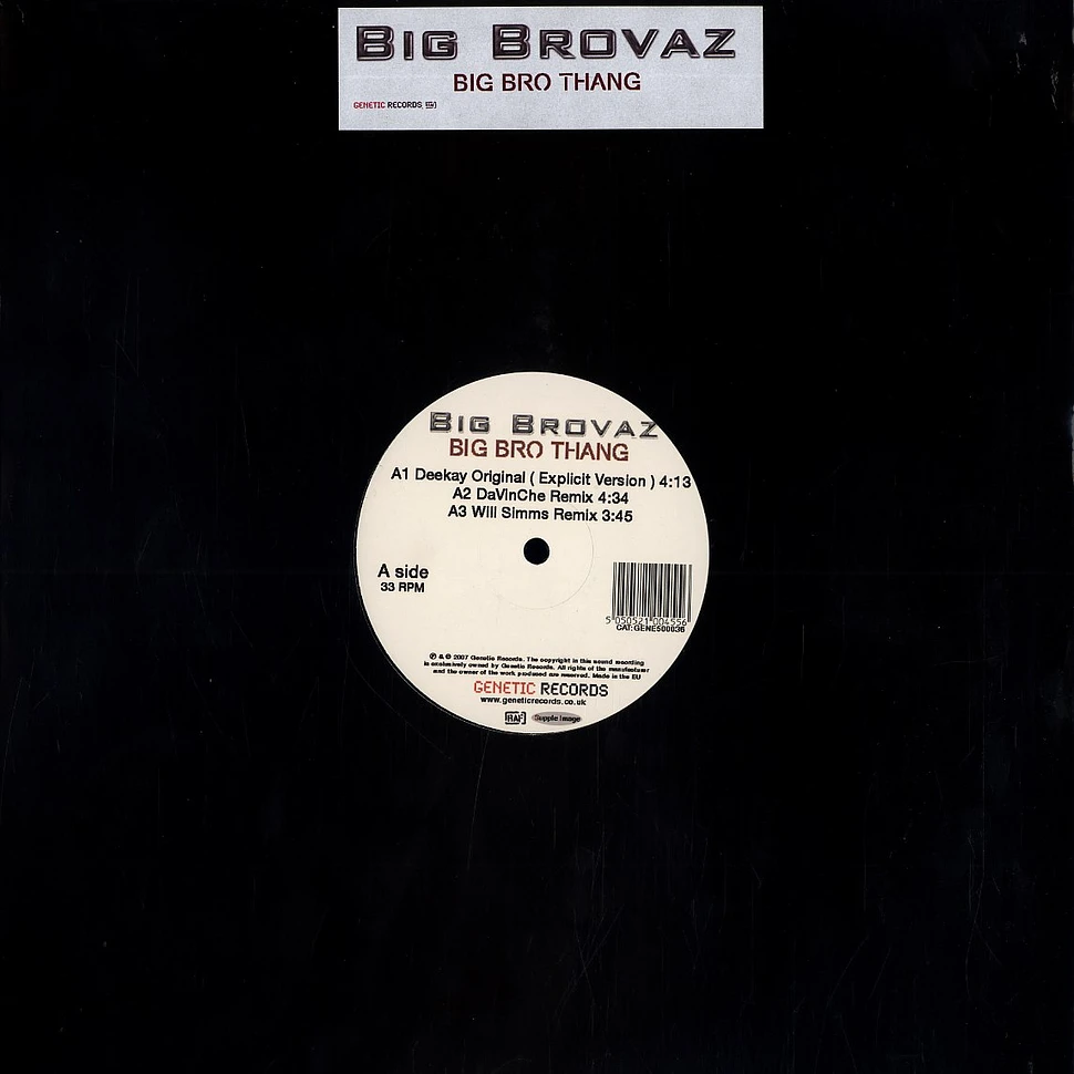 Big Brovaz - Big bro thang