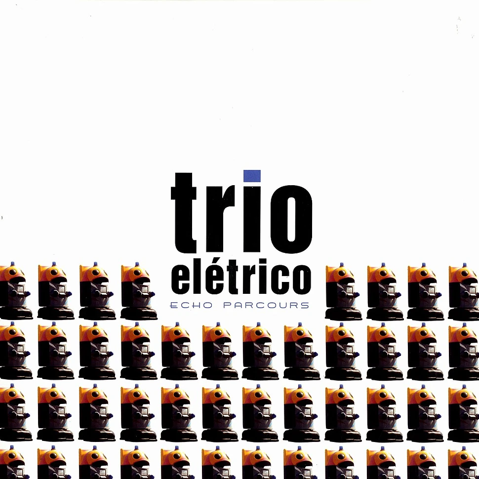 Trio Elétrico - Echo parcours
