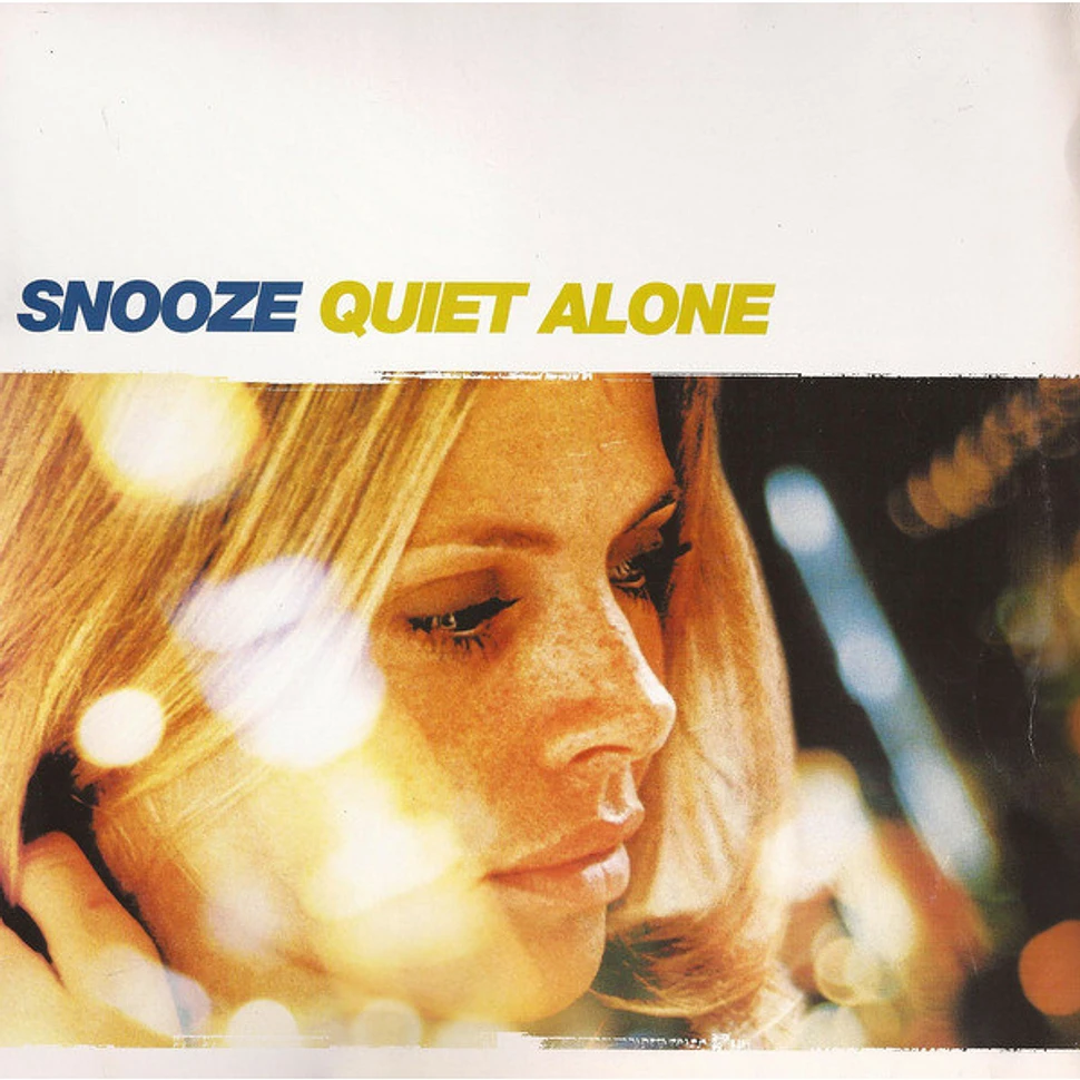 Snooze - Quiet Alone