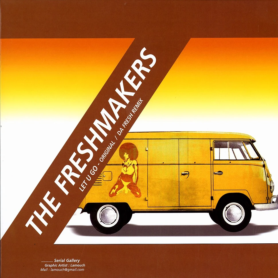 The Freshmakers - Let u go
