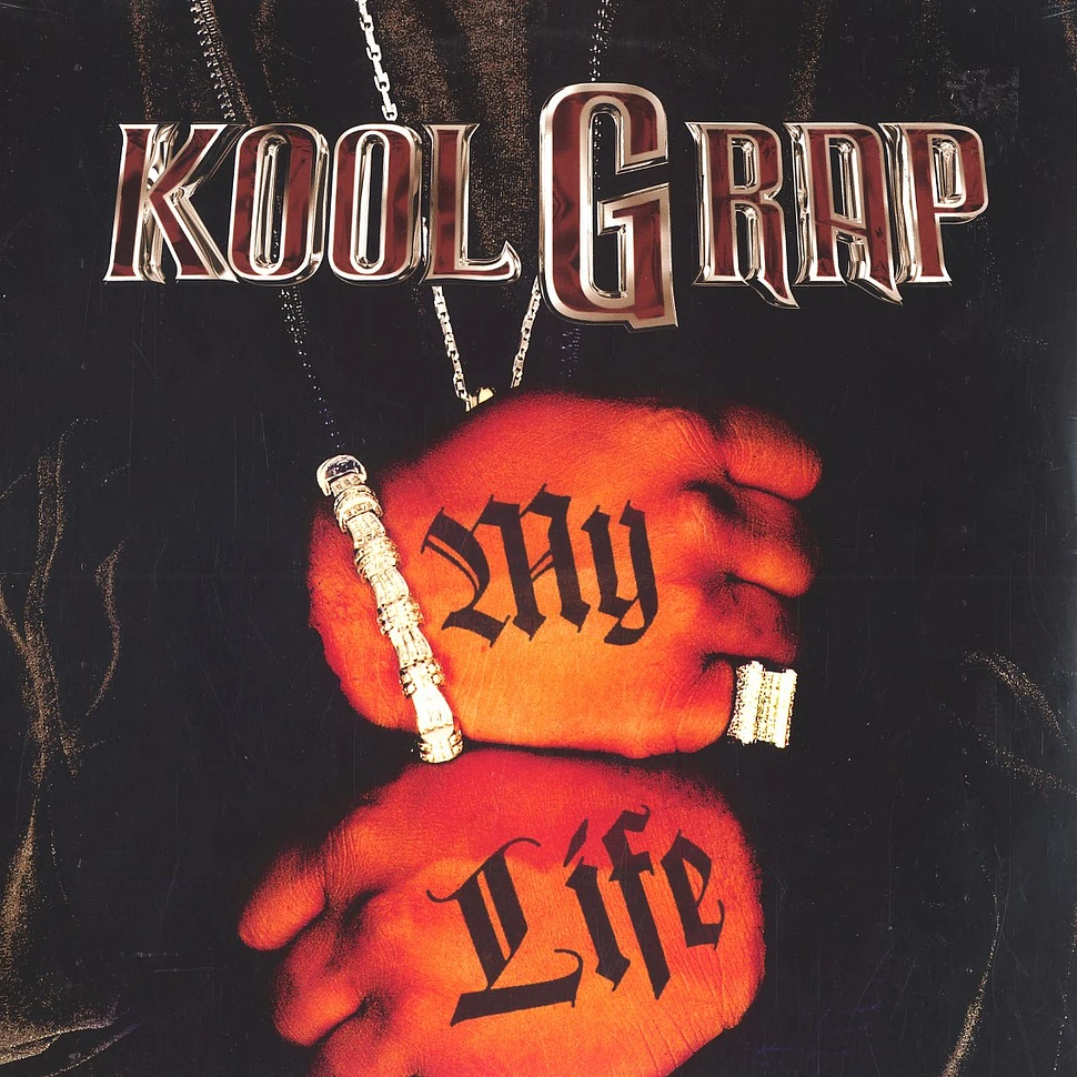 Kool G Rap - My life