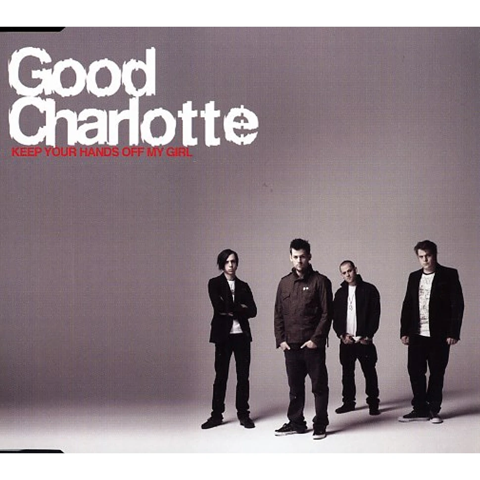 Good Charlotte - Keep your hands off my girl
