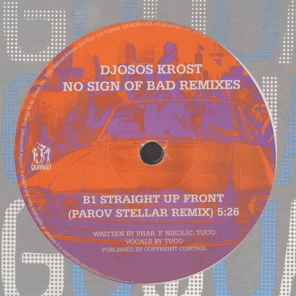 Djosos Krost - No sign of bad remixes
