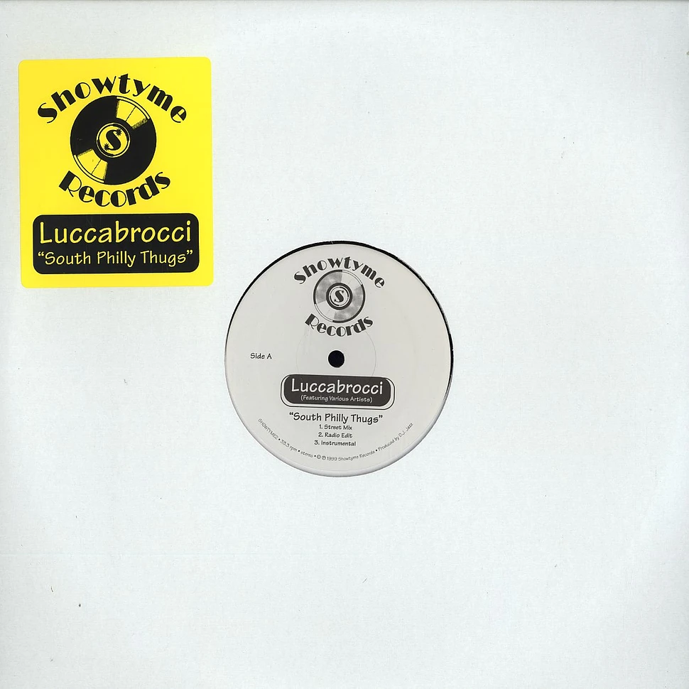 Luccabrocci - South Philly thugs feat. Various Artists