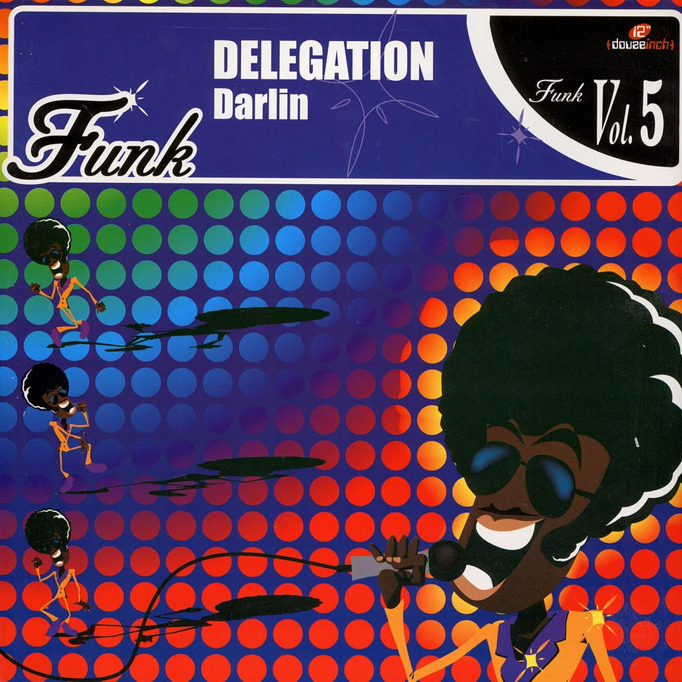 Delegation - Darlin