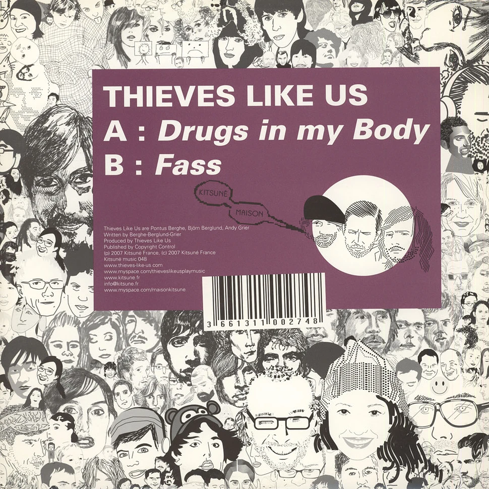 Thieves Like Us - Drugs in my body