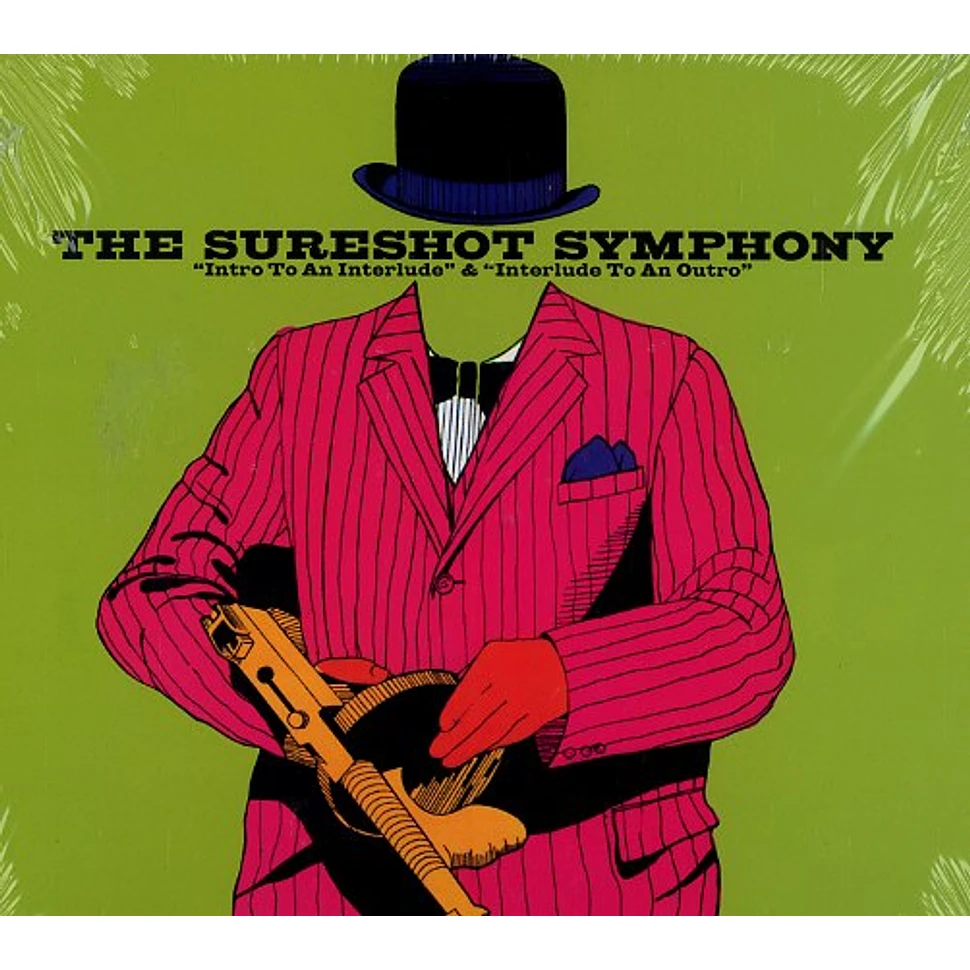 Sureshot Symphony, The (The Sharpshooters) - Intro to an interlude & interlude to an outro