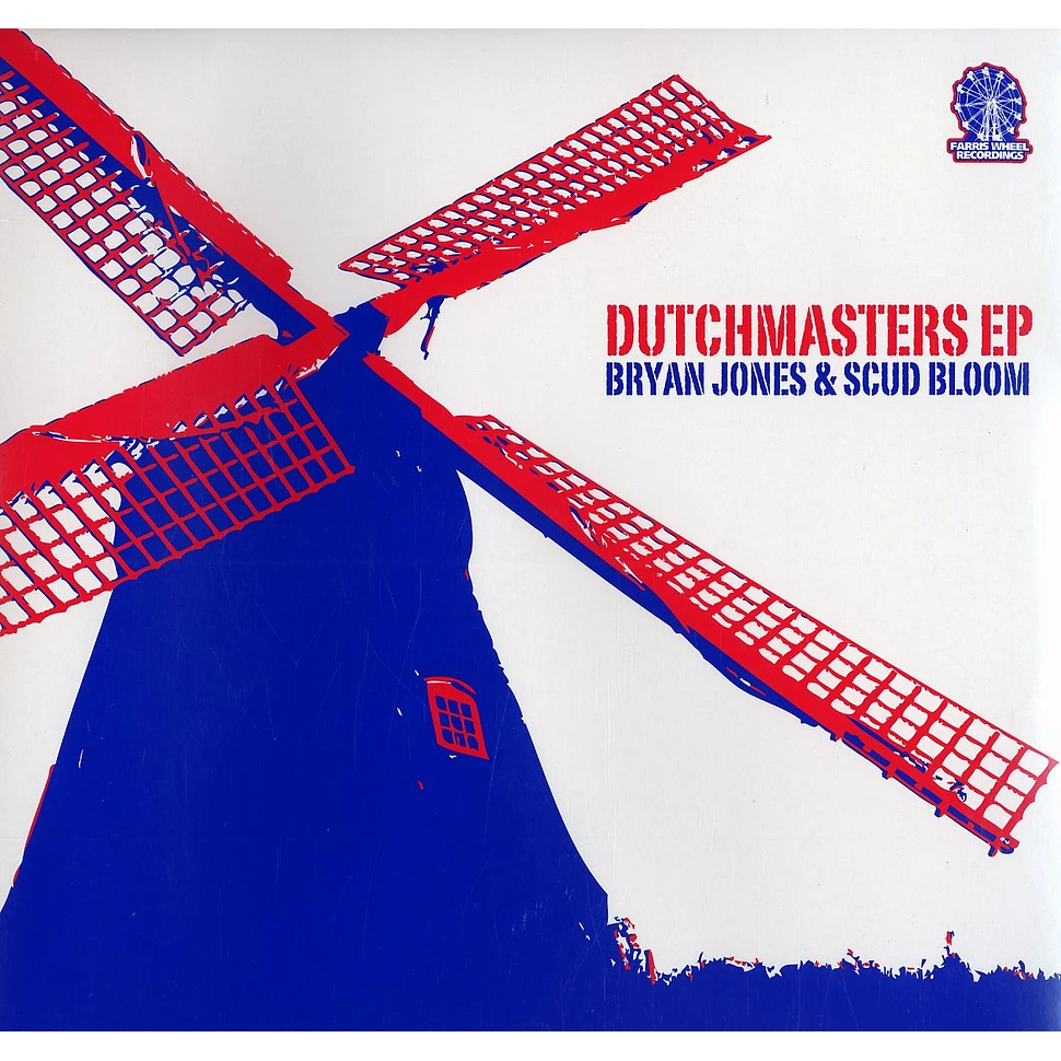Bryan Jones & Scud Bloom - Dutchmasters EP